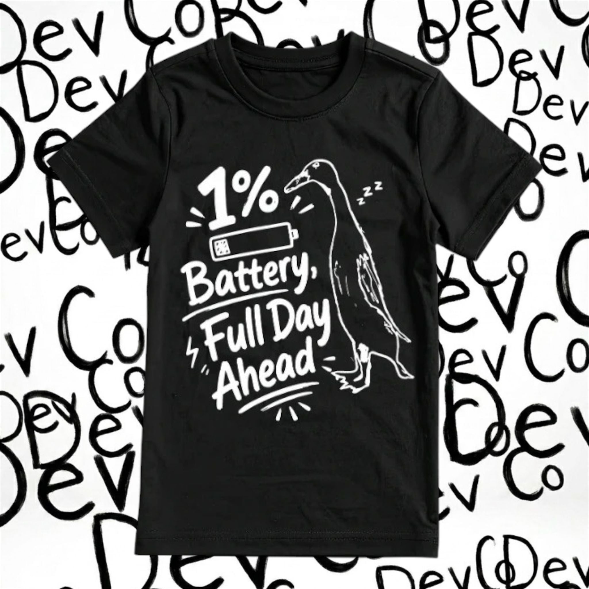 1% Battery Full Day Ahead T shirt