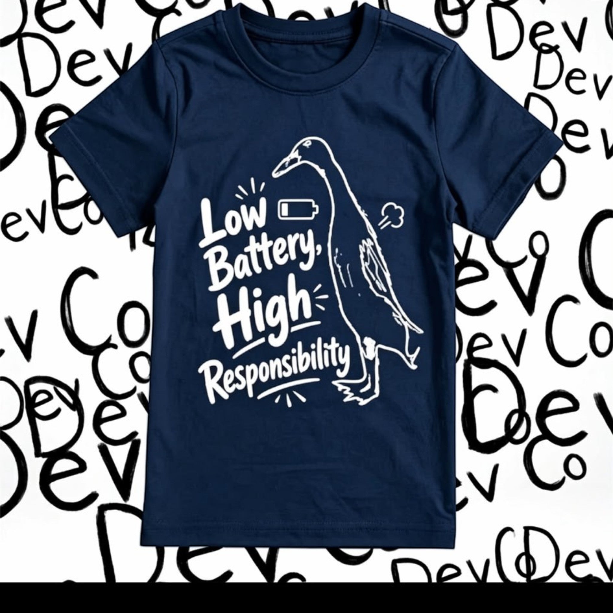 Dev co clothing navy blue 100% organic cotton t-shirt with white graphic of a duck and text "Low Battery, High Responsibility"